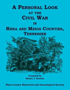 Cover A Personal Look at the Civil War in Rhea and Meigs Counties, Tennessee