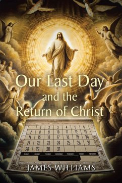 Cover Our Last Day and the Return of Christ
