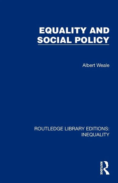 Equality and Social Policy Equality and Social Policy
