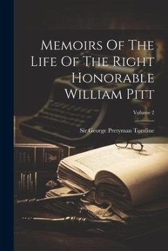 Cover Memoirs Of The Life Of The Right Honorable William Pitt; Volume 2