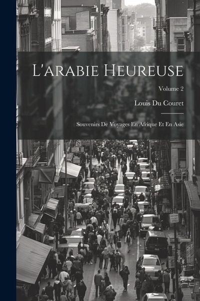 L'arabie Heureuse