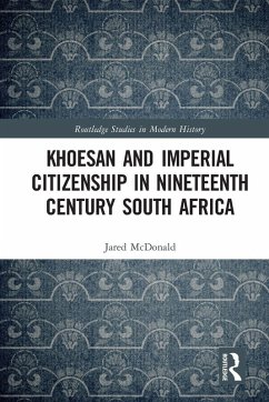 Cover Khoesan and Imperial Citizenship in Nineteenth Century South Africa