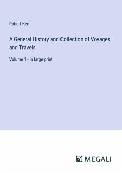 Cover A General History and Collection of Voyages and Travels