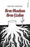 Hem Okudum Hem Cizdim