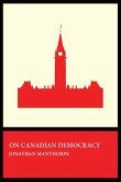 On Canadian Democracy