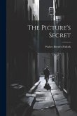The Picture's Secret The Picture's Secret