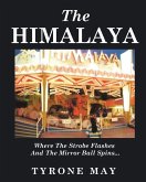 The Himalaya The Himalaya