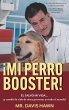 ¡MI PERRO BOOSTER! - Bild 1