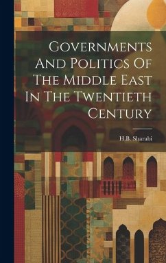 Cover Governments And Politics Of The Middle East In The Twentieth Century