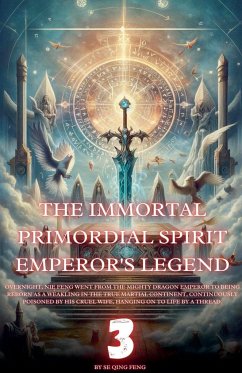 The Immortal Primordial Spirit Emperor's Legend - Feng, Se Qing