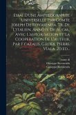 Essai D'une Ampelographie Universelle Par Comte Joseph De Rovasenda. Tr. De L'italien, Annote De Augm., Avec L'autorisation Et La Cooperation De L'aut Essai D'une Ampelographie Universelle Par Comte Joseph De Rovasenda. Tr. De L'italien, Annote De Augm., Avec L'autorisation Et La Cooperation De L'aut