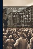 Modern Changes in the Mobility of Labour, Especially Between Trade and Trade: A Report to the Toynbee Trustees