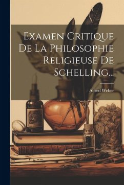 Cover Examen Critique De La Philosophie Religieuse De Schelling...