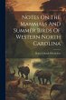 Notes On The Mammals And Summer Birds... - Bild 1