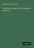 Histoire de la langue et de la littérature des slaves Histoire de la langue et de la littérature des slaves