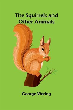 The Squirrels and other animals - Waring, George