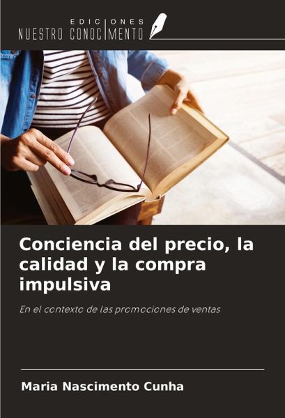 Conciencia del precio, la calidad y la compra impulsiva