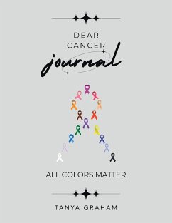 Dear Cancer Journal - Graham, Tanya