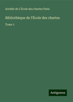 Bibliothèque de l'École des chartes - Paris, Société de L'École des chartes