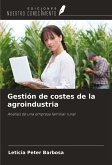 Gestión de costes de la agroindustria Gestión de costes de la agroindustria