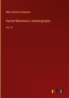 Harriet Martineau's Autobiography Harriet Martineau's Autobiography