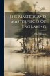 The Masters And Masterpieces Of... - Bild 1