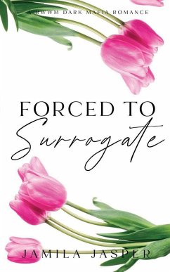 Forced To Surrogate - Jasper, Jamila