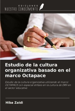 Estudio de la cultura organizativa basado en el marco Octapace - Zaidi, Hiba