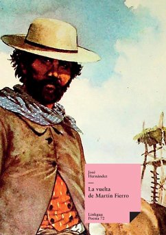 La vuelta de Martín Fierro - Hernández, José