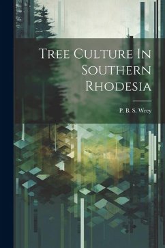 Cover Tree Culture In Southern Rhodesia