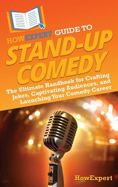 HowExpert Guide to Stand-Up Comedy - Howexpert