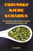 VRHUNSKO SJEME KUHARICA