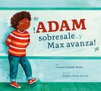 ?Adam Sobresale... Y Max Avanza! ?Adam Sobresale... Y Max Avanza!