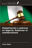 Globalización y pobreza en Nigeria: Repensar el neoliberalismo