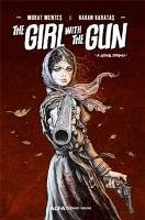 The Girl With The Gun - Ingilizce - Mentes, Murat; Karatas, Hakan