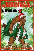 BIGFOOT'S Christmas BIGFOOT'S Christmas