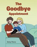 The Goodbye Appointment