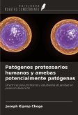 Patógenos protozoarios humanos y amebas potencialmente patógenas