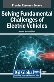 Solving Fundamental Challenges of Electric Vehicles Solving Fundamental Challenges of Electric Vehicles