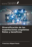 Diversificación de las exportaciones angoleñas Retos y beneficios