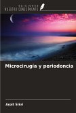 Microcirugía y periodoncia