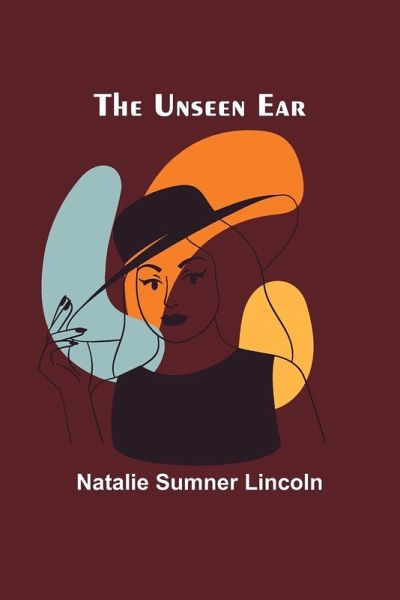 The unseen ear The unseen ear