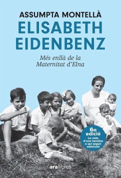 Cover Elisabeth Eidenbenz: més enllà de la Maternitat d'Elna. NE 2024