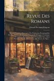 Revue Des Romans: Recueil D'analyses Raisonnées Des Productions Remarquables Des Plus Célèbres Romanciers Français Et Étrangers. Contena