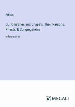 Cover Our Churches and Chapels; Their Parsons, Priests, & Congregations