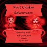 Root Chakra Adventures - Bild 1