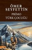 Primo Türk Cocugu Primo Türk Cocugu
