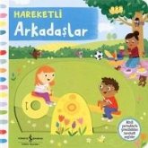 Hareketli Arkadaslar Hareketli Arkadaslar
