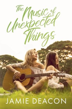 The Music of Unexpected Things - Deacon, Jamie