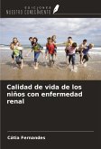 Calidad de vida de los niños con enfermedad renal